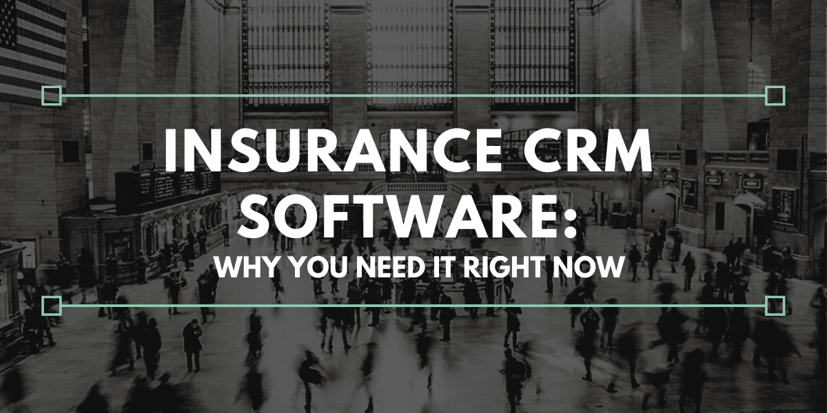 Insurance CRM software